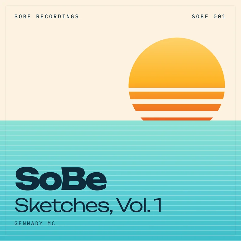 Gennady MC — SoBe Sketches, Vol. 1